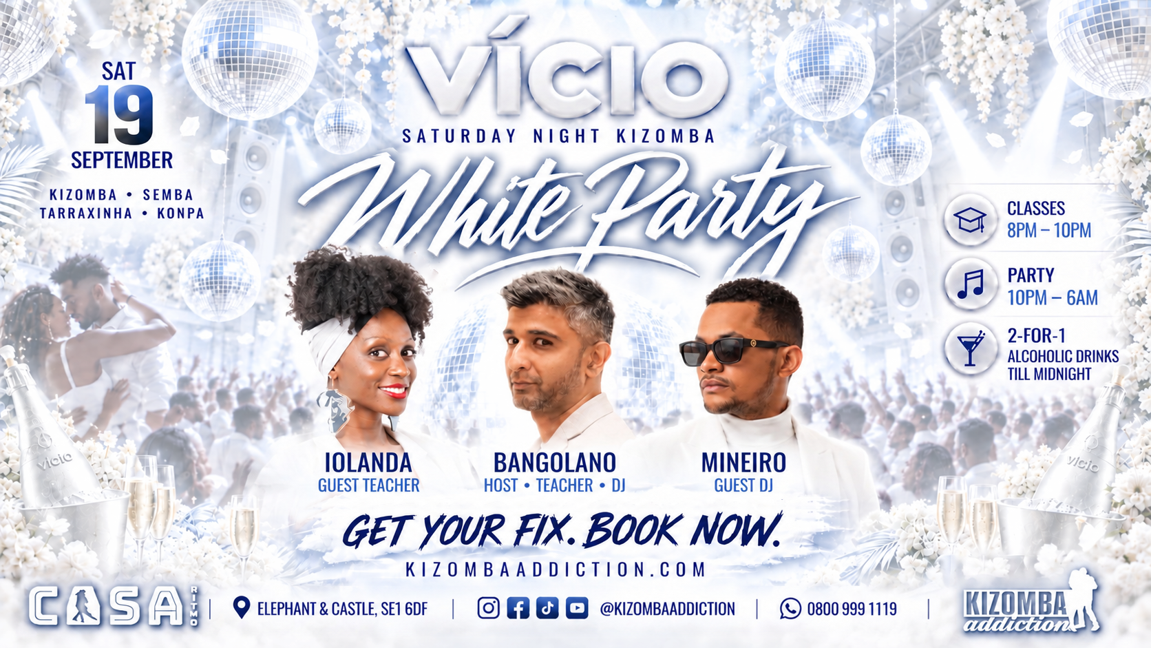 Approved VÍCIO White Party artwork for Saturday 19 September: Iolanda, Bangolano and Mineiro; Kizomba classes from 8PM and party until 6AM at Casa Ritmo